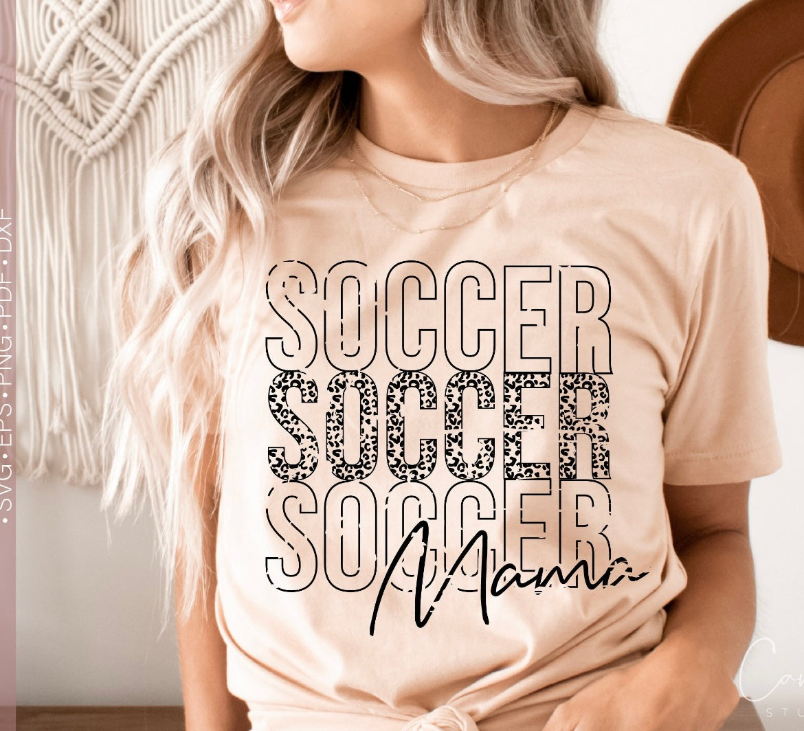 SOCCER SOCCER SOCCER MAMA