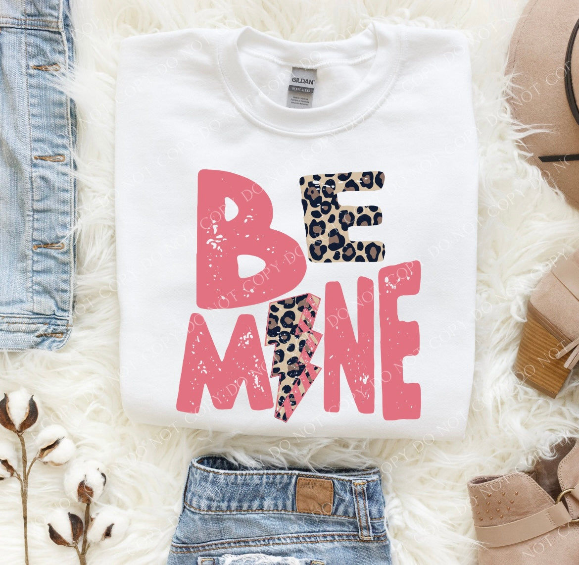 BE MINE