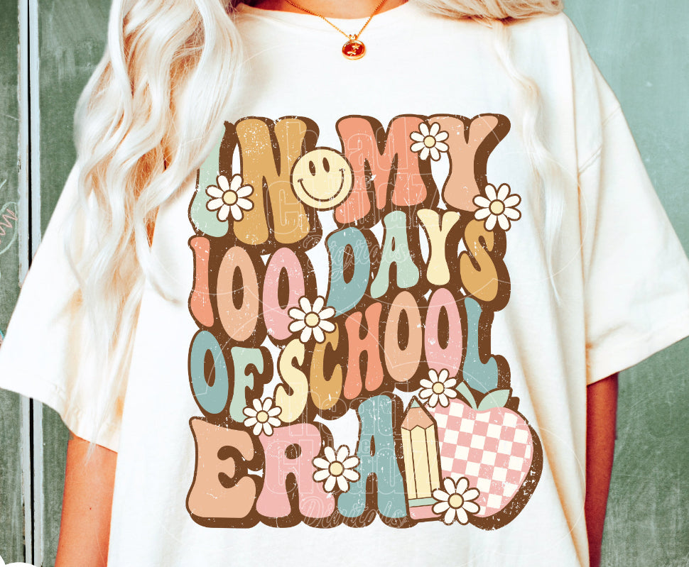 IN MY 100 DAYS OF SCHOOL ERA