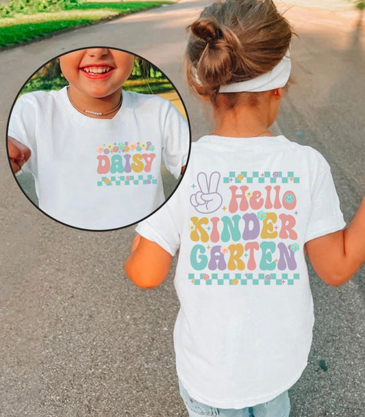 HELLO KINDERGARTEN/CUSTOM LEFT CHEST NAME