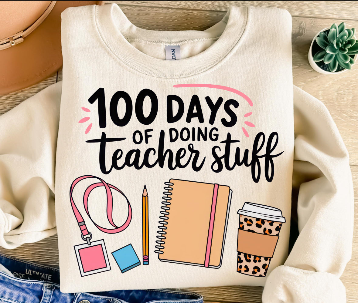 100 DAYS OF DOING TEACHER STUFF