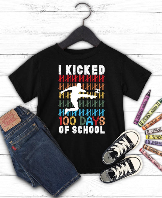 I KICKED 100 DAYS OF SCHOOL