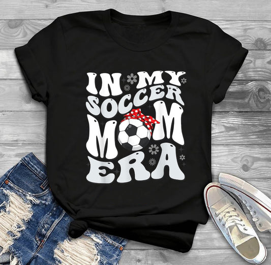 IN MY SOCCER MOM ERA