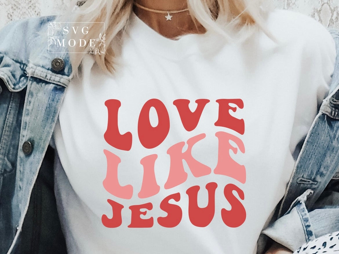 LOVE LIKE JESUS