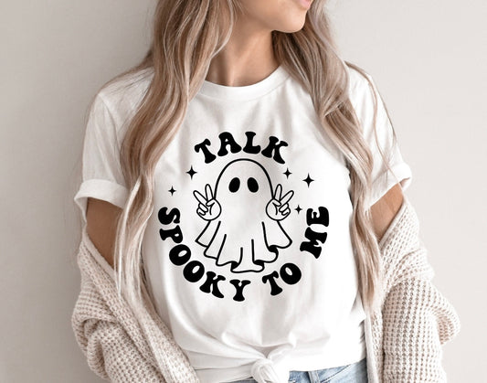 TALK SPOOKY TO ME