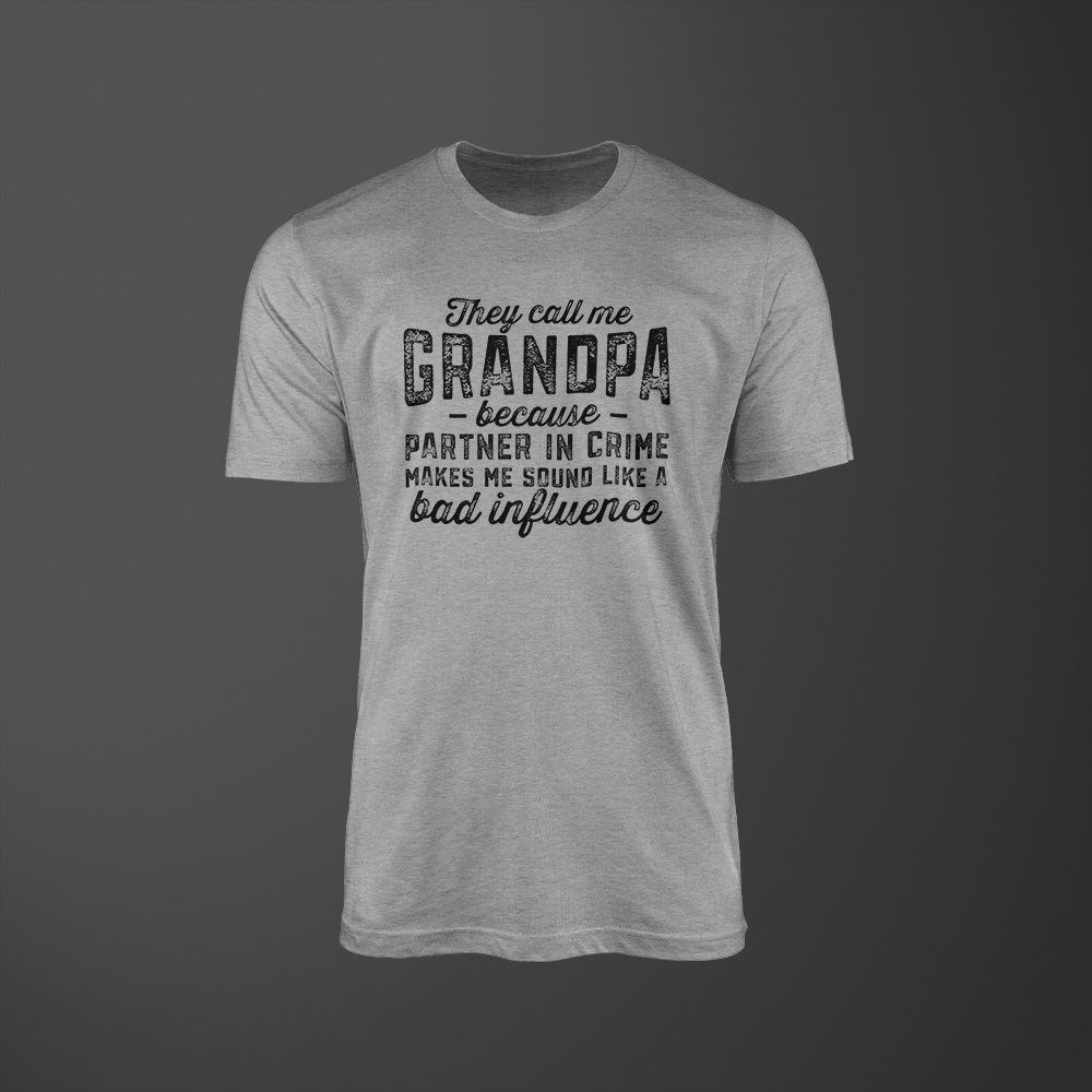 GRANDPA IS A BAD INFLUENCE!