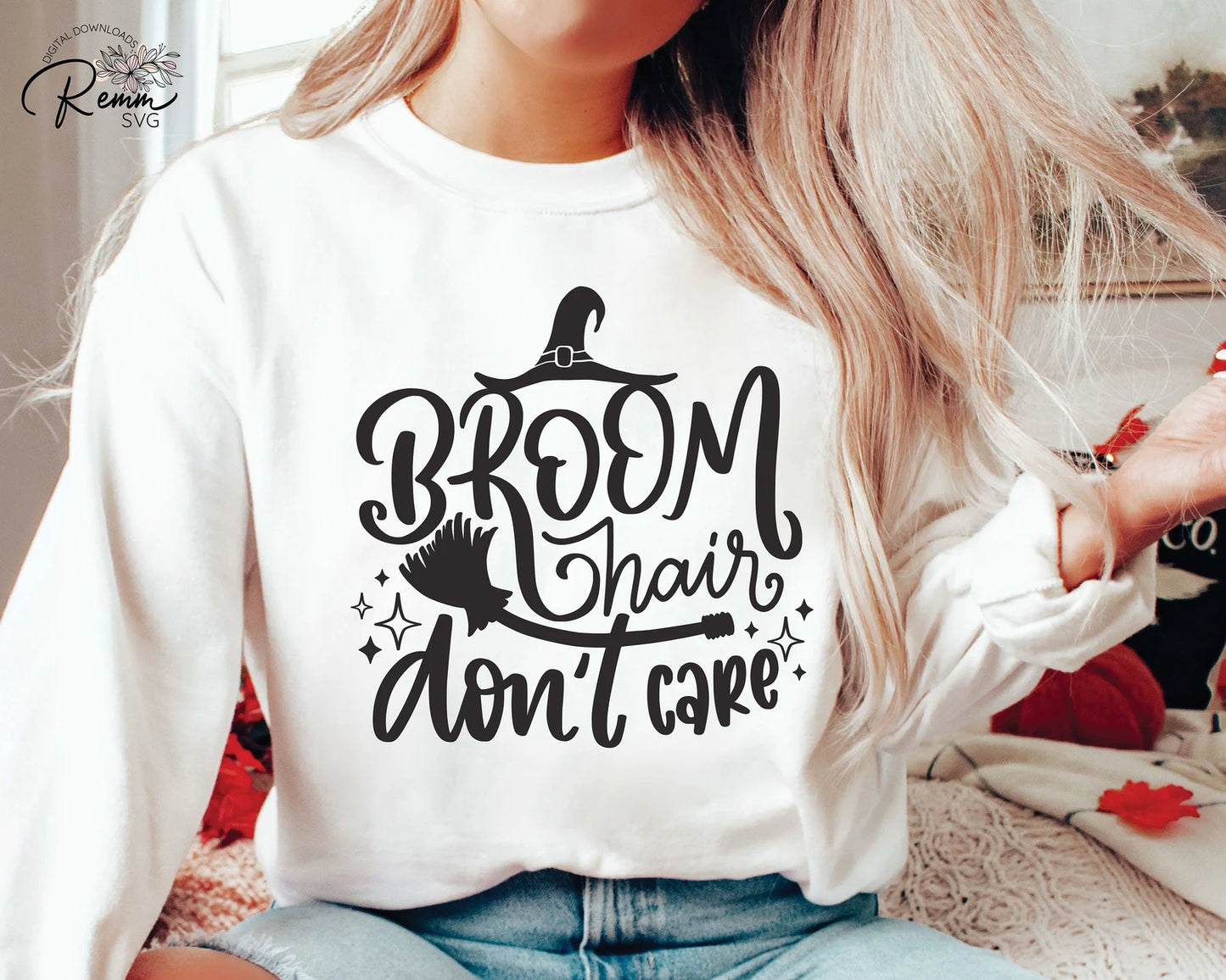 BROOM HAIR DON'T CARE