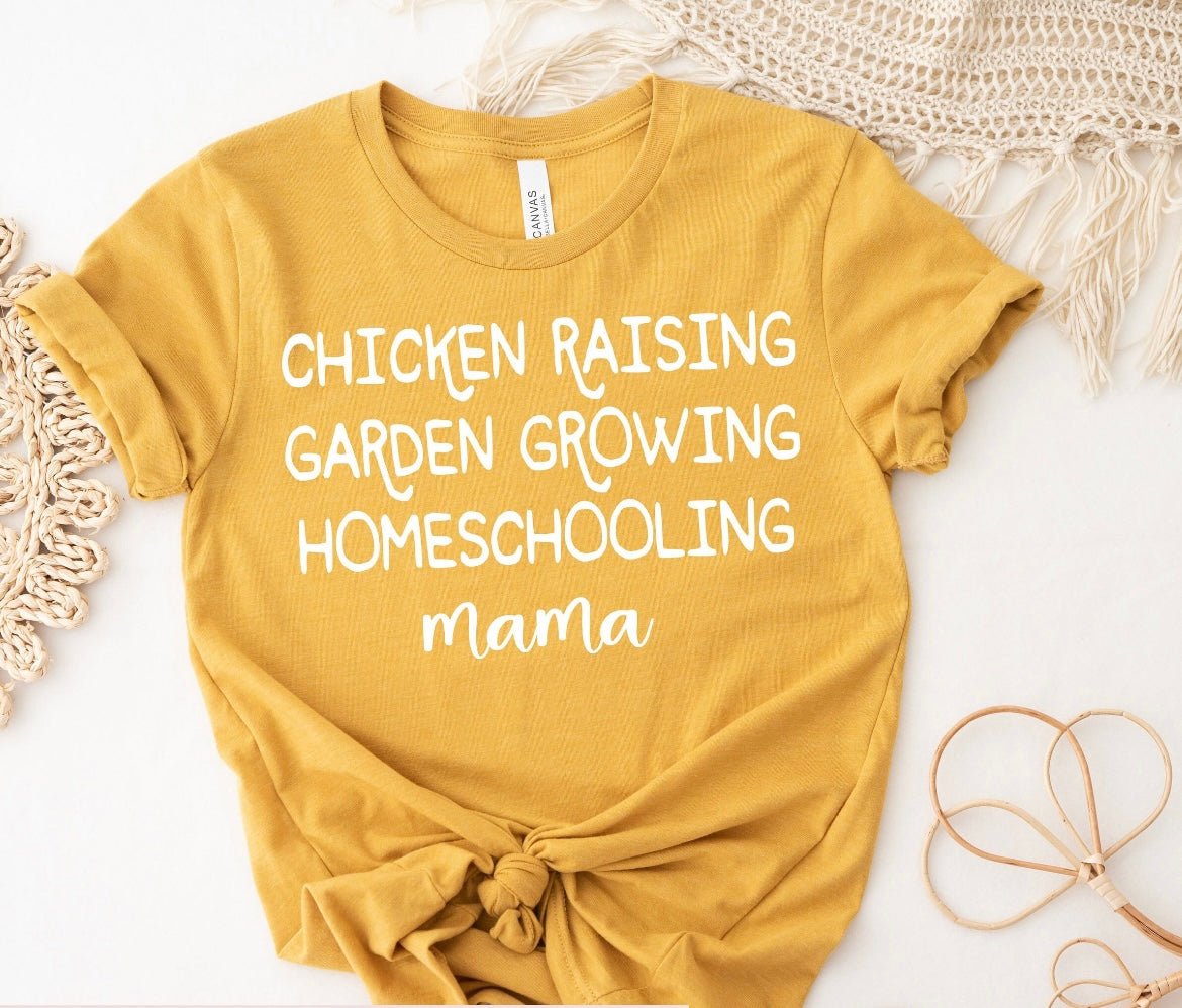 CHICKEN RAISING, GARDEN GROWING, HOMESCHOOLING MAMA