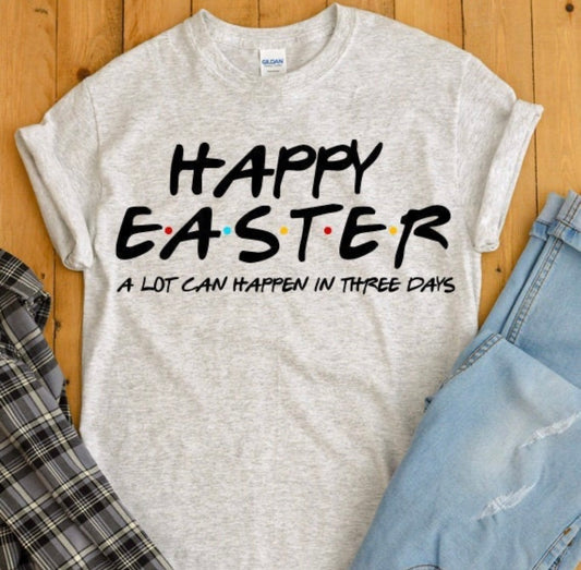HAPPY EASTER, A LOT CAN HAPPEN!