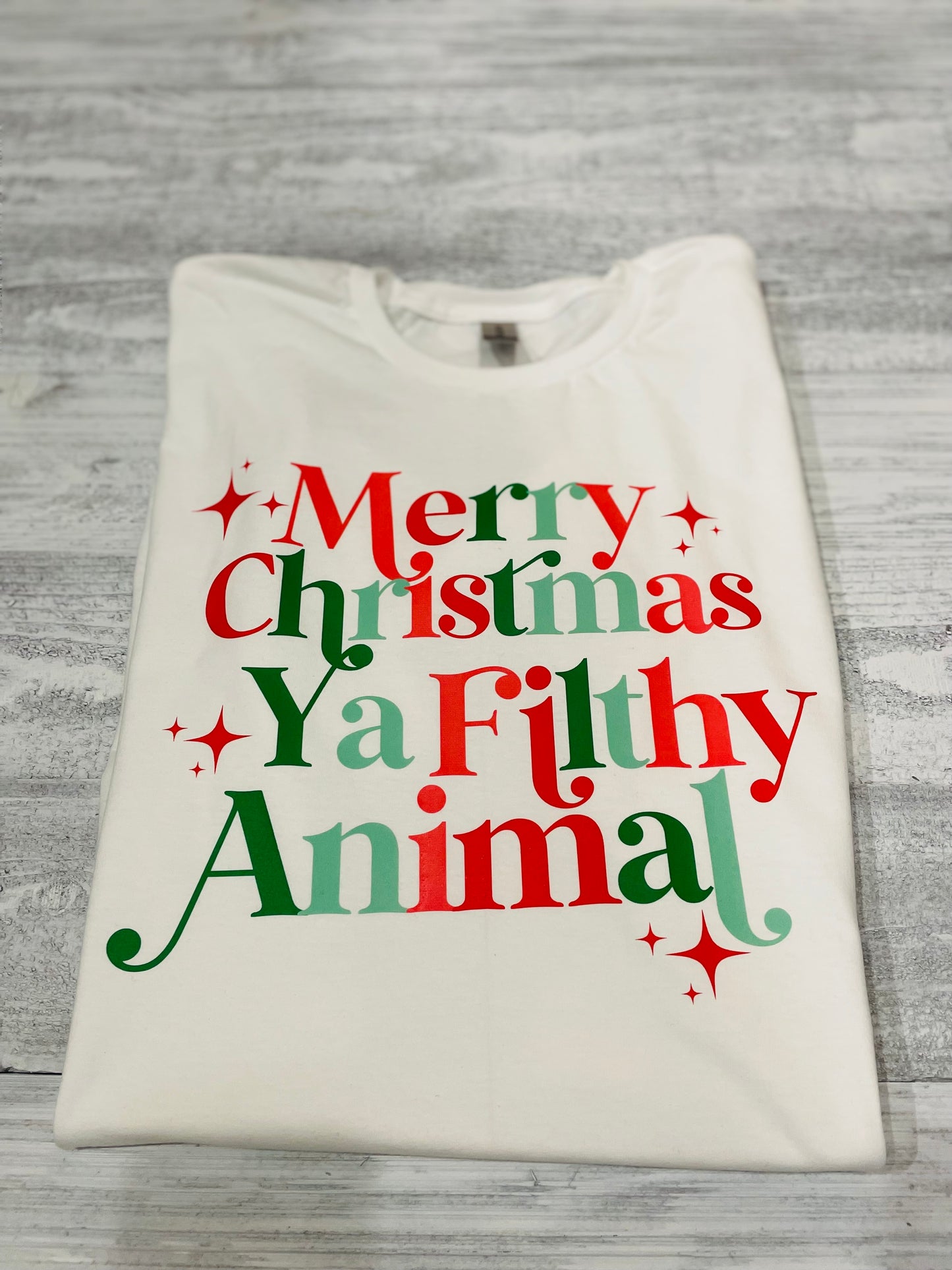MERRY CHRISTMAS YA FILTHY ANIMAL