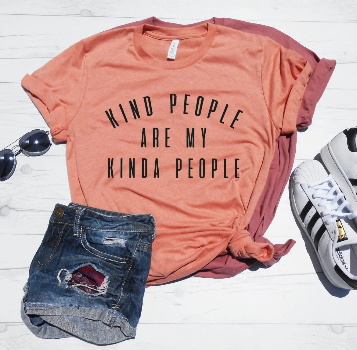 KIND PEOPLE ARE MY KIND PEOPLE